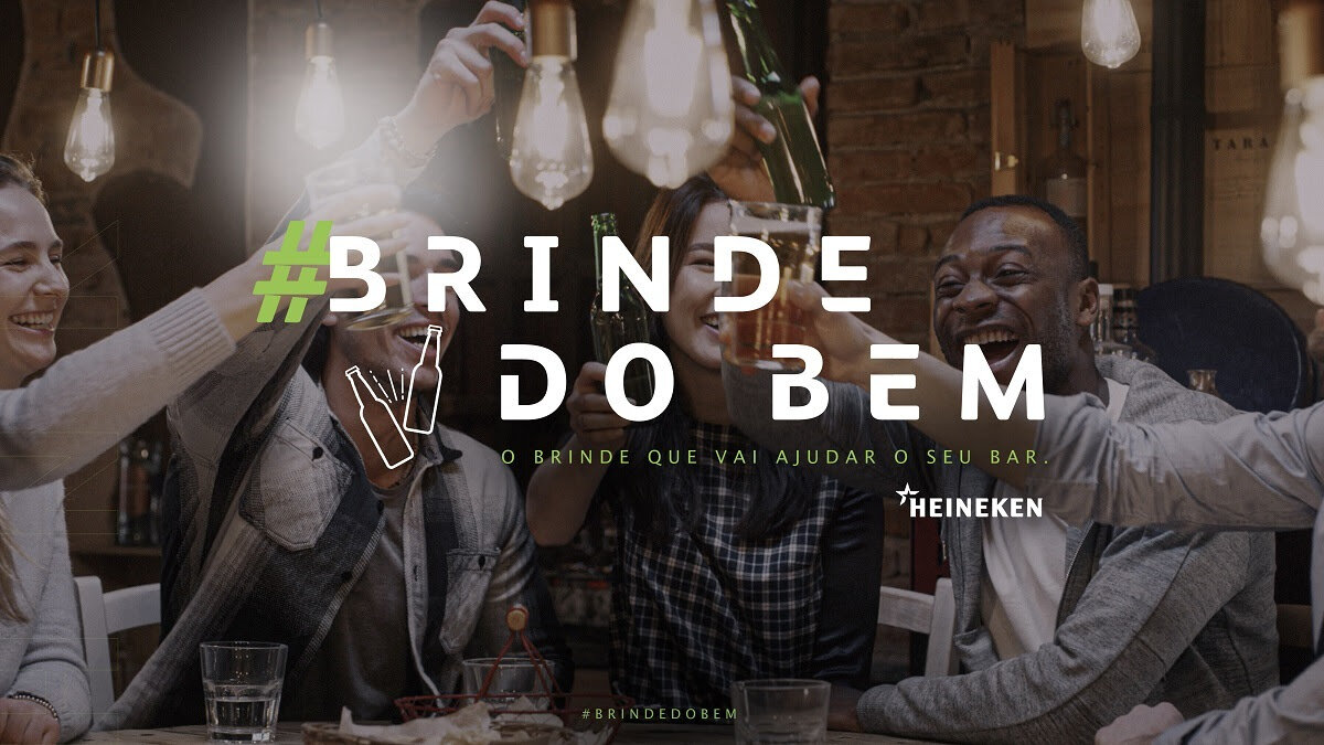 'Brinde do Bem', da Heineken, recolhe doações para bares — Beer Art - Portal da CERVEJA