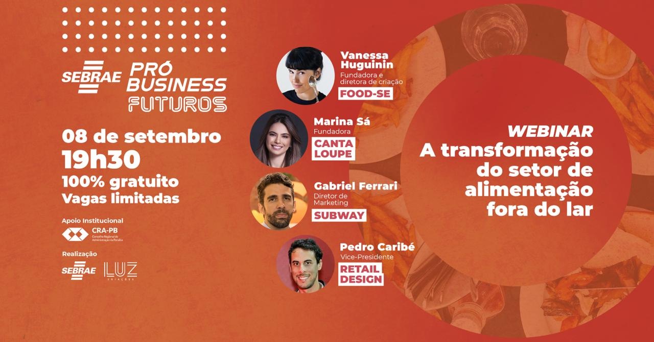 Webinar  F U T U R O S - ALIMENTAÇÃO | SEBRAE Pró Business - Sympla