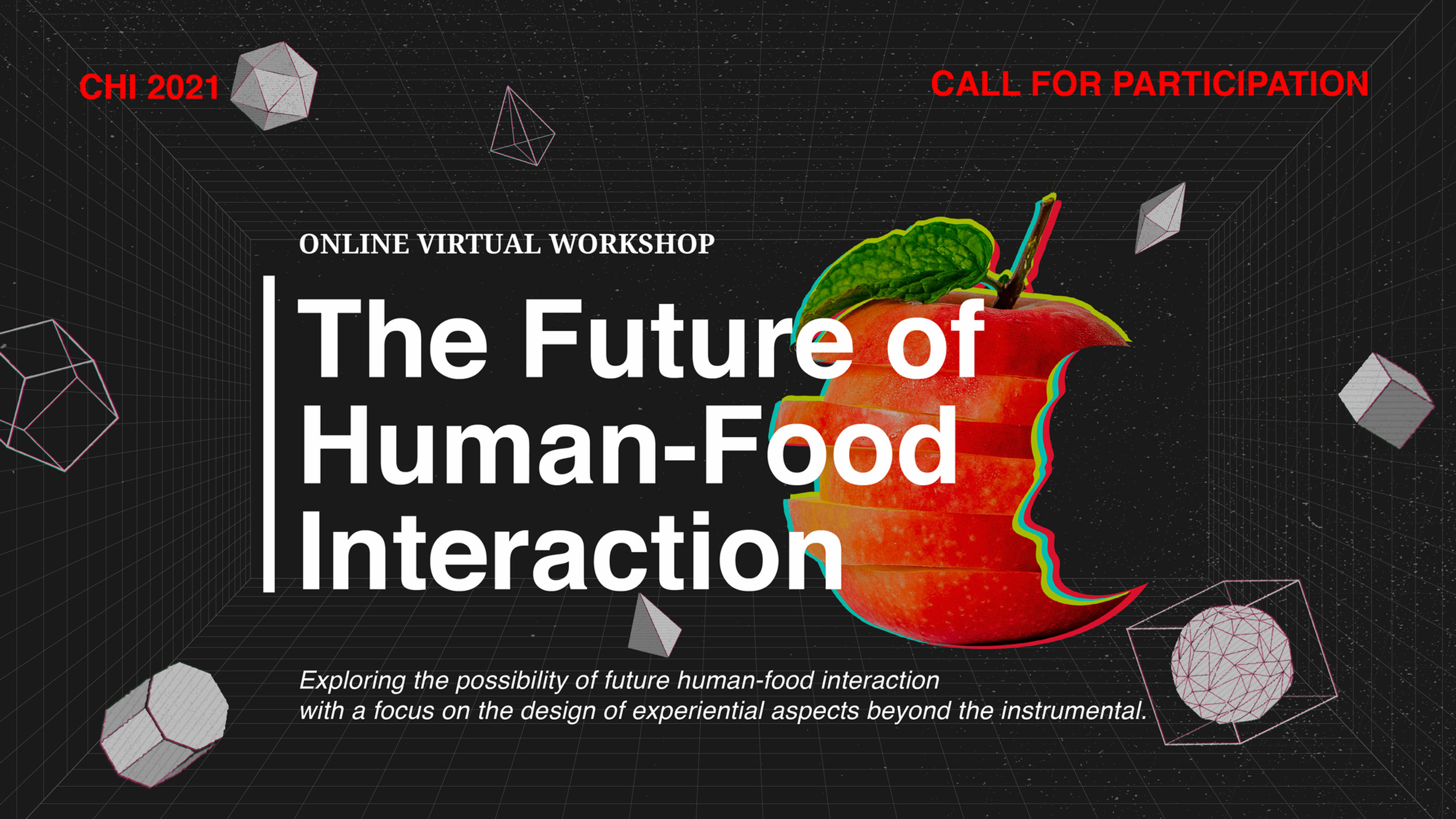 The Future of Human-Food Interaction | CHI 2021