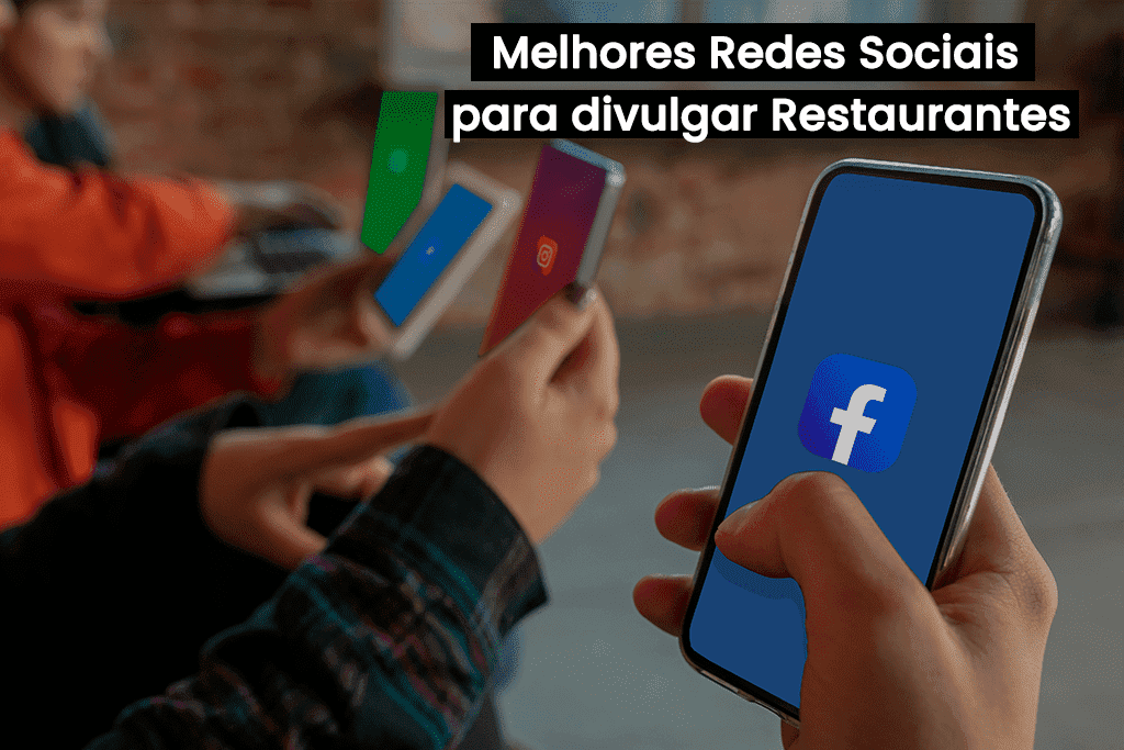 Top 5 Melhores Redes Sociais para Divulgar Restaurantes