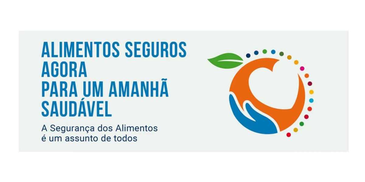 07 DE JUNHO: DIA MUNDIAL DA SEGURANÇA DE ALIMENTOS