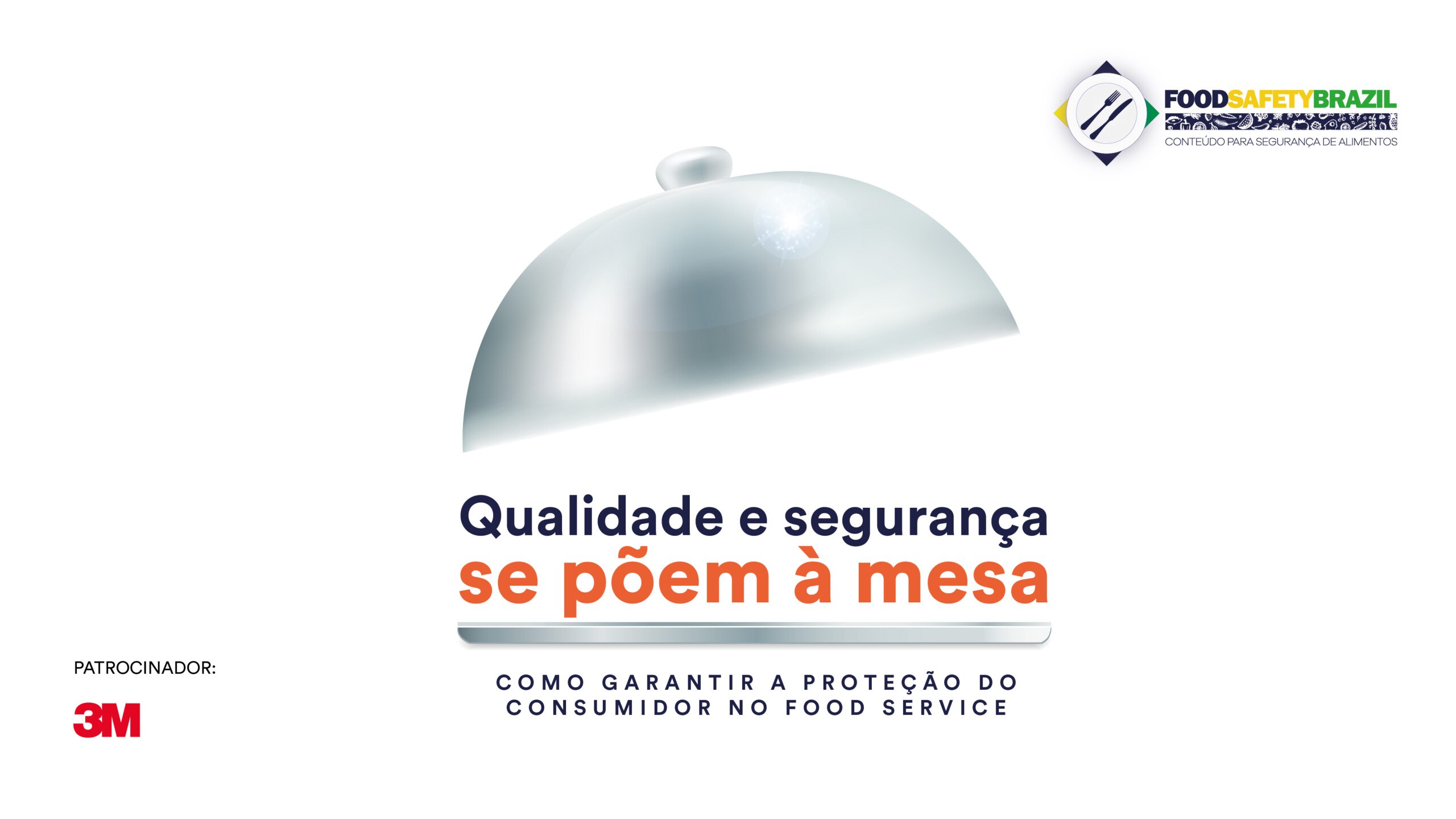 Evento: Qualidade e Segurança de Alimentos se põem à mesa - Food Safety Brazil