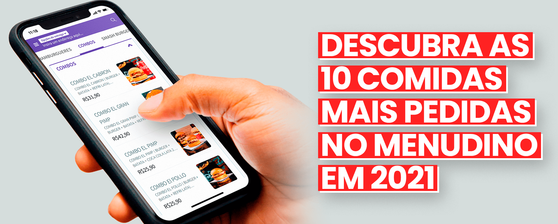 Descubra as 10 Comidas Mais Pedidas no MenuDino em 2021