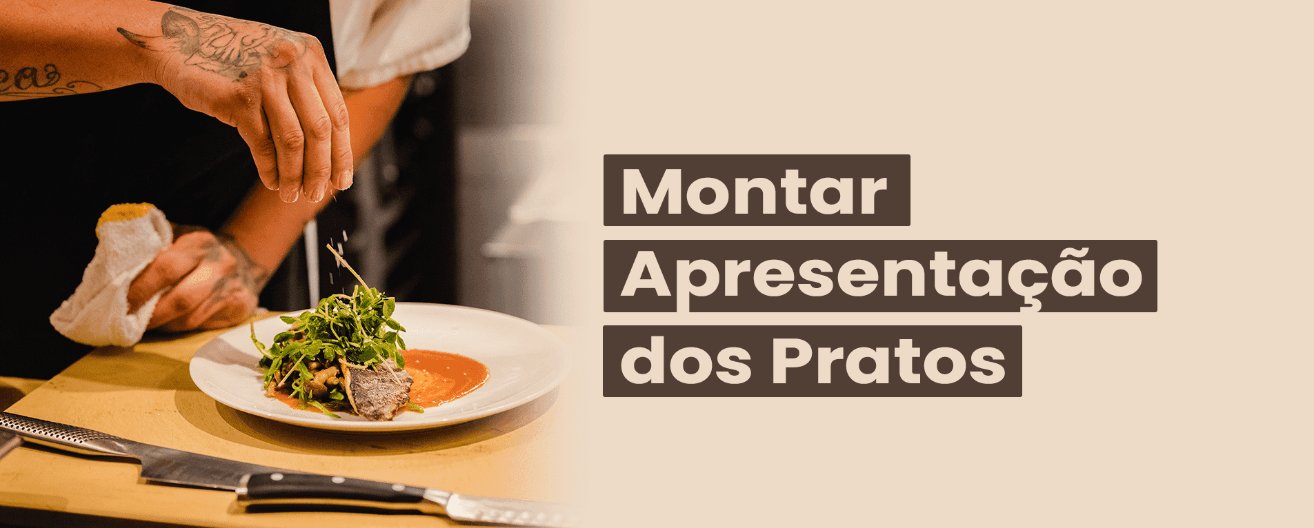 5 Dicas para Montar a Apresentação de Pratos em Restaurantes