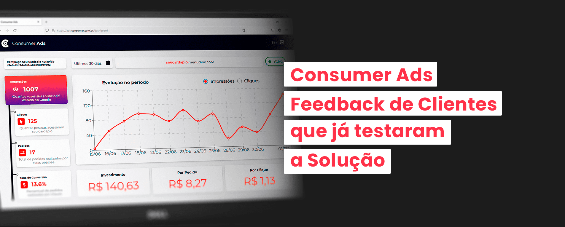 Consumer Ads: Feedback de Clientes Que Já Testaram a Solução