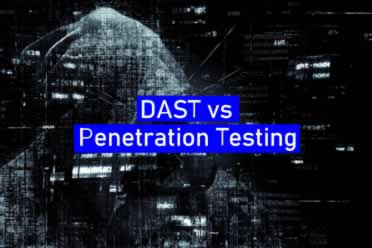 Dynamic Application Security Testing vs Penetration Testing- Differences